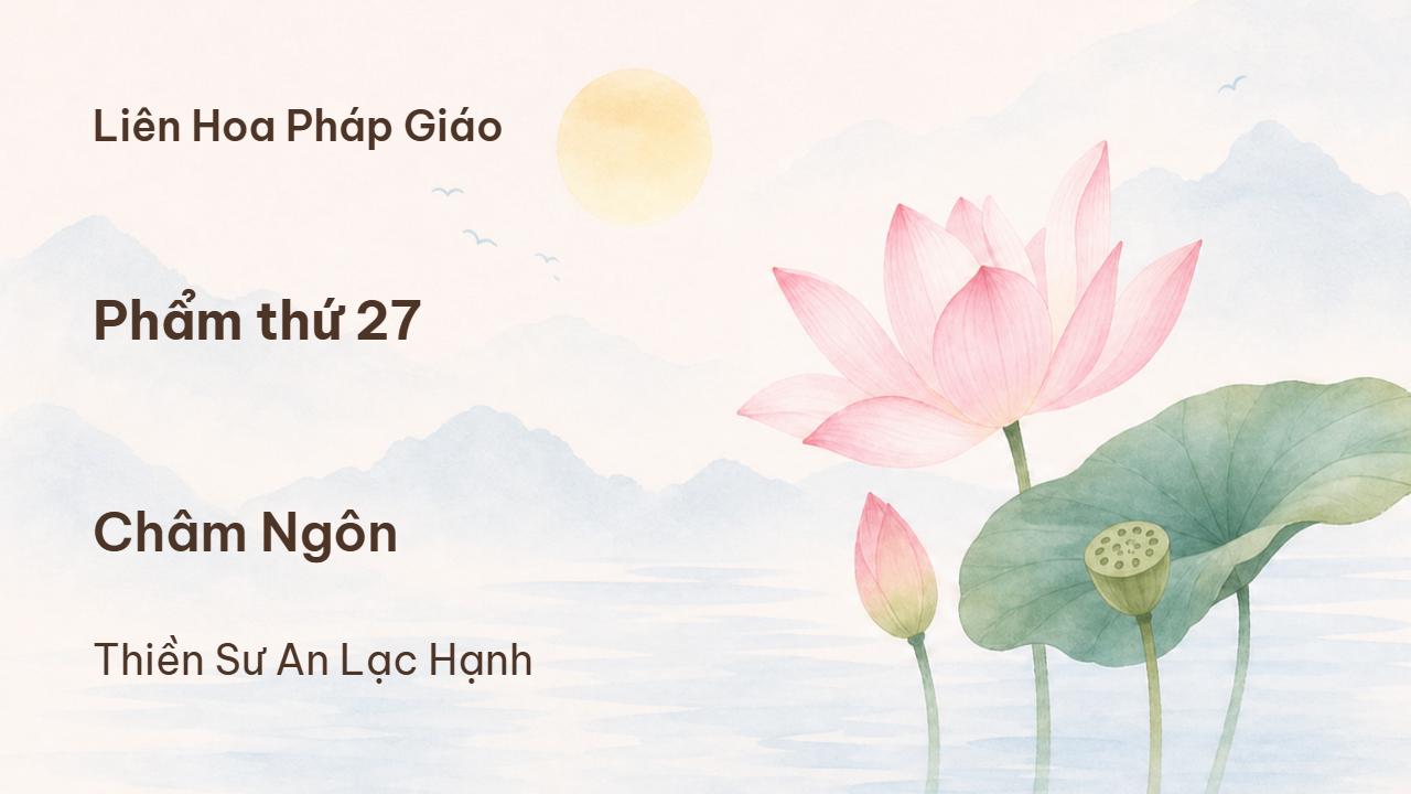Phẩm thứ 27 - Châm Ngôn